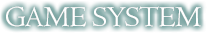 GAME SYSTEM