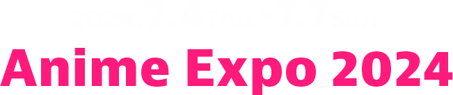 Anime Expo 2024